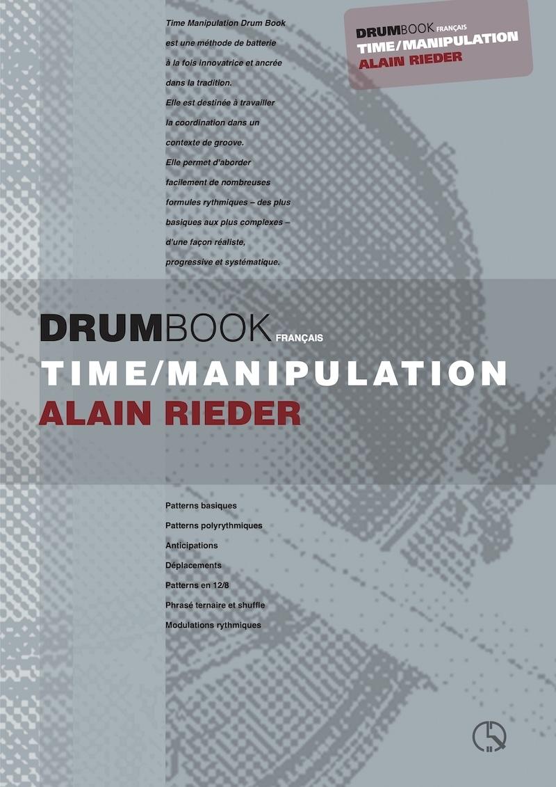Time Manipulation – concepts rythmiques avancés par Alain Rieder